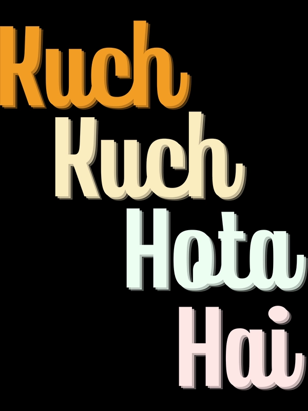 Kuch Kuch Hota Hai Dialogue Tshirt