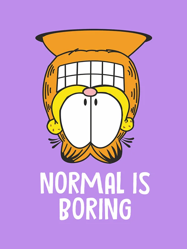 Normal Is Boring Garfield T-Shirt by Orignal Monkey