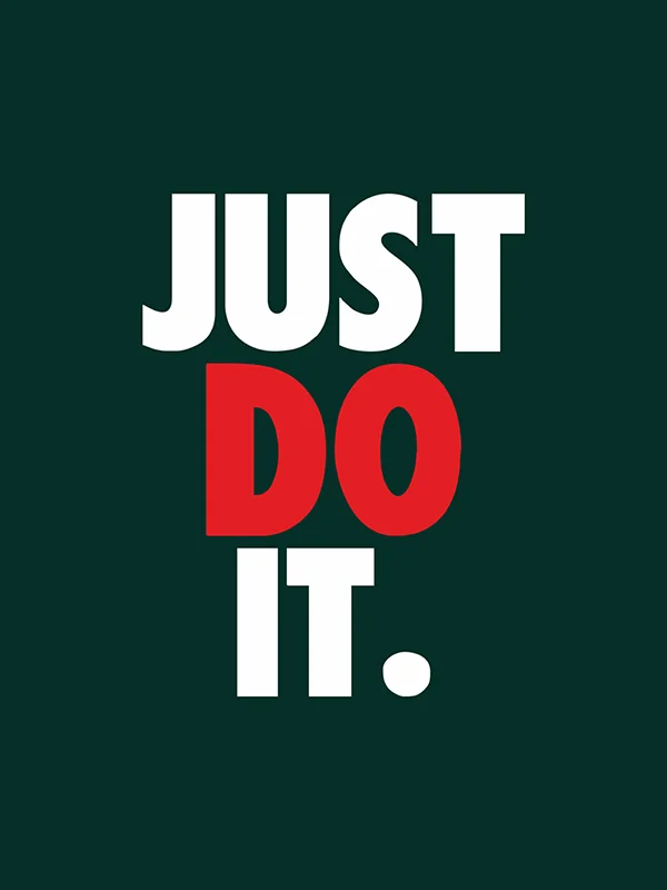 Just Do It T-Shirt by Orignal Monkey